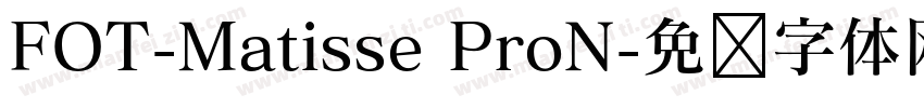 FOT-Matisse ProN字体转换